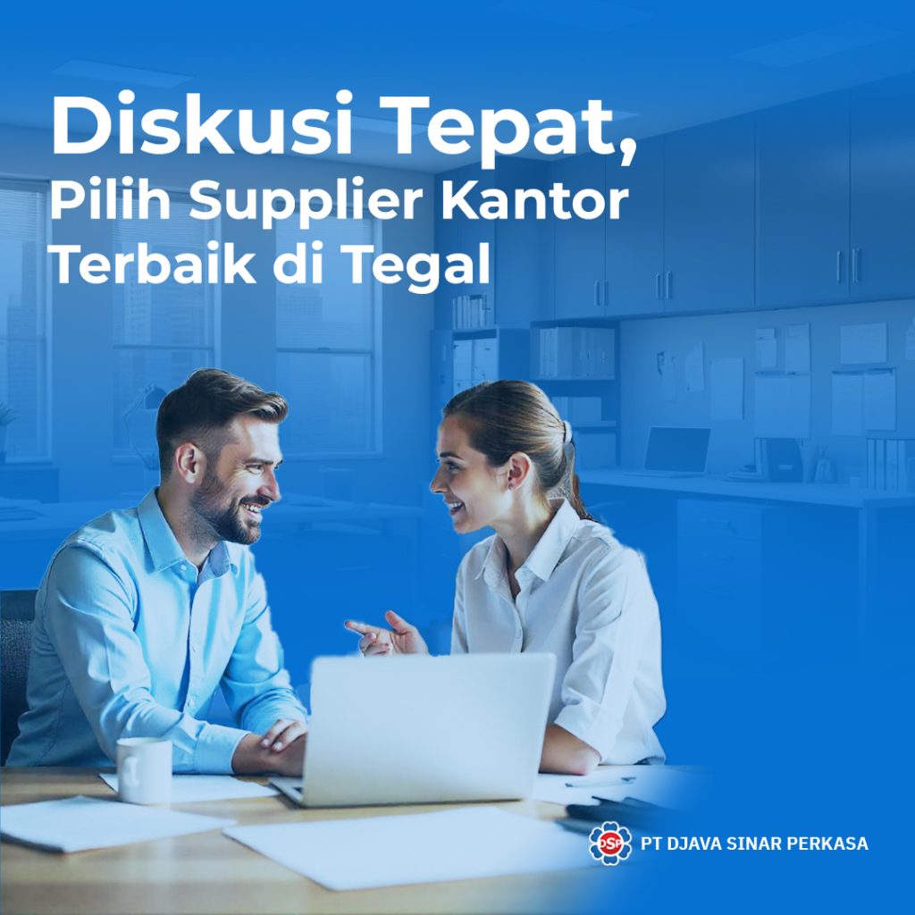 Supplier kantor di Tegal - PT Djava Sinar Perkasa
